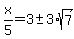 +x%2F5+=+3+%2B-+3%2A+sqrt%287%29+