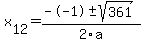 +x%5B12%5D+=+%28--1%2B-sqrt%28+361+%29%29%2F2%5Ca