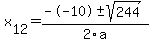 +x%5B12%5D+=+%28--10%2B-sqrt%28+244+%29%29%2F2%5Ca