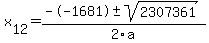 +x%5B12%5D+=+%28--1681%2B-sqrt%28+2307361+%29%29%2F2%5Ca