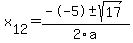 +x%5B12%5D+=+%28--5%2B-sqrt%28+17+%29%29%2F2%5Ca
