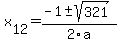 +x%5B12%5D+=+%28-1%2B-sqrt%28+321+%29%29%2F2%5Ca
