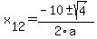 +x%5B12%5D+=+%28-10%2B-sqrt%28+4+%29%29%2F2%5Ca