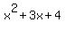 +x%5E2+%2B+3x+%2B+4+
