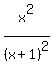 +x%5E2+%2F+%28x%2B1%29%5E2+