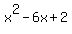  x^2 - 6x + 2 