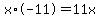 +x+%2A+-11+=+11x+