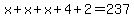 +x+%2B+x+%2B+x+%2B+4+%2B+2+=+237+