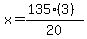 +x+=+%28135%283%29%29%2F20+