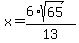 +x+=+%286%2Asqrt%2865%29%29%2F13%29