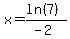 +x+=+%28ln%287%29%29%2F%28-2%29+