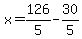 +x+=+126%2F5+-+30%2F5+