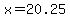 +x+=+20.25+