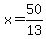 +x+=+50%2F13+