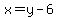 +x+=+y+-+6+