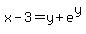 +x-3+=+y+%2B+e%5Ey+