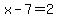+x-7+=+2+