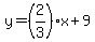 +y+=+%282%2F3%29%2Ax+%2B+9+