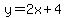 +y+=+2x+%2B+4