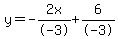 +y+=-2x%2F-3+%2B6%2F-3+