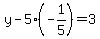 +y+-+5%28-1%2F5%29+=+3+