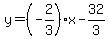 +y+=+%28-2%2F3%29x+-+32%2F3+