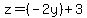 +z+=++%28-2y%29+%2B+3+
