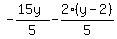 -%2815y%29%2F5-2%28y-2%29%2F5+