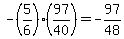 -%285%2F6%29%2A%2897%2F40%29=-97%2F48