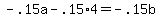 -.15a+-+.15%2A4+=+-.15b