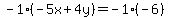 -1%28-5x%2B4y%29=-1%28-6%29