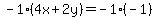 -1%284x%2B2y%29=-1%28-1%29