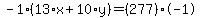 -1%2A%2813%2Ax%2B10%2Ay%29=%28277%29%2A-1
