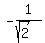 -1/(sqrt(2))