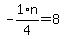 -1%2F4%2An=8