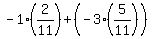 -1+%282%2F11%29+%2B+%28-3%28+5%2F11%29%29