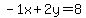 -1+x+%2B+2+y+=+8