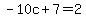 -10c+%2B+7+=+2.00