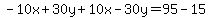 -10x%2B30y%2B10x-30y=95-15