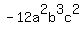 -12a%5E2b%5E3c%5E2