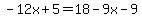 -12x%2B5=18-9x-9