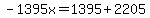 -1395x=1395%2B2205