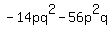 -14pq%5E2-56p%5E2q
