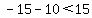 -15+-+10+%3C+15