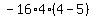 -16%2A4%2A%284-5%29