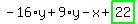 -16%2Ay%2B9%2Ay-x%2Bhighlight_green%28+22+%29