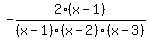 -2%28x-1%29%2F%28x-1%29%28x-2%29%28x-3%29