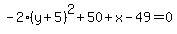 -2%28y%2B5%29%5E2%2B50%2Bx-49=0
