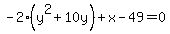 -2%28y%5E2%2B10y%29%2Bx-49=0