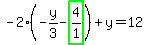 -2%2A%28-y%2F3-highlight_green%28+4%2F1+%29%29%2By=12